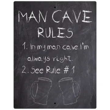 Aluminum Sign - Man Cave Rules Chalkboard I'm Always Right